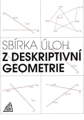 Sbírka úloh z deskriptivní geometrie – Maňásková Eva