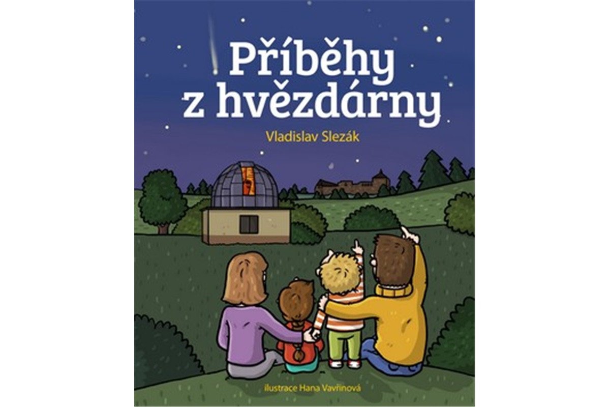 Příběhy z hvězdárny – Slezák Vladislav