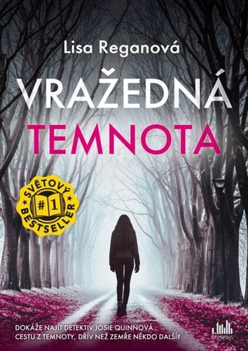Vražedná temnota – Reganová Lisa (2023)