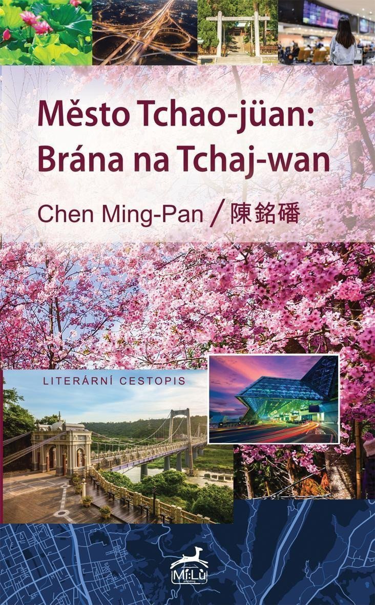 Město Tchao-jüan Brána na Tchaj-wan – Ming-Pan Chen