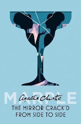 The Mirror Crackd From Side to Side Marple Book 9 – Christie Agatha