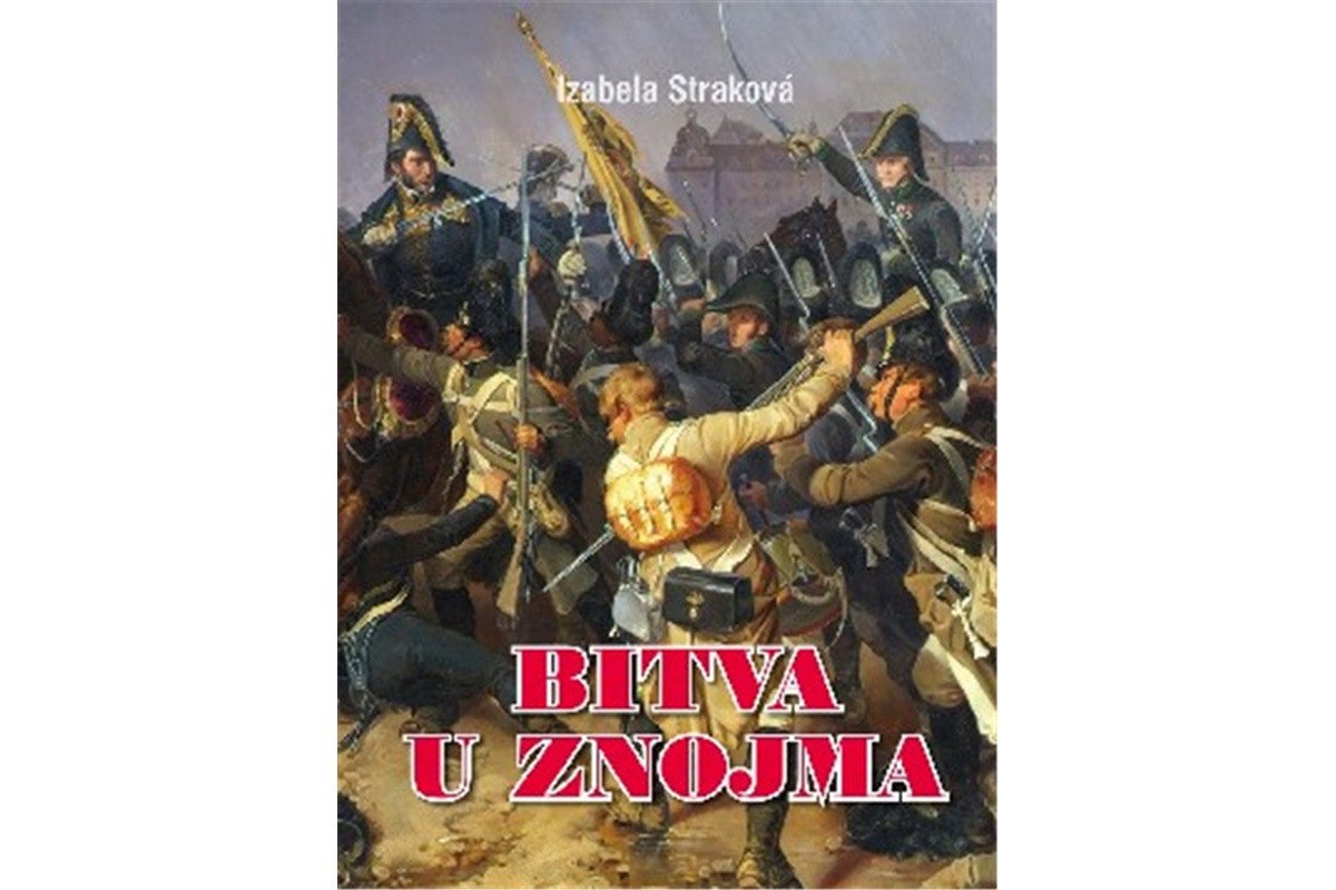 Bitva u Znojma – Straková Izabela
