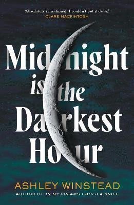 Midnight is the Darkest Hour – Winstead Ashley (2023)
