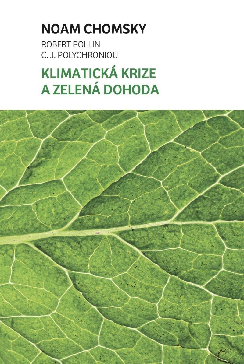 Klimatická krize a zelená dohoda – Chomsky Noam