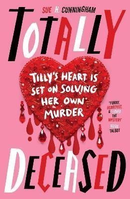 Totally Deceased – Cunningham Sue H