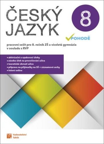 Český jazyk v pohodě 8 – pracovní sešit