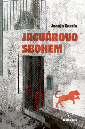 Jaguárovo sbohem – Garcia Joanjo