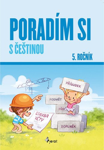 Poradím si s češtinou 5 ročník – Šulc Petr