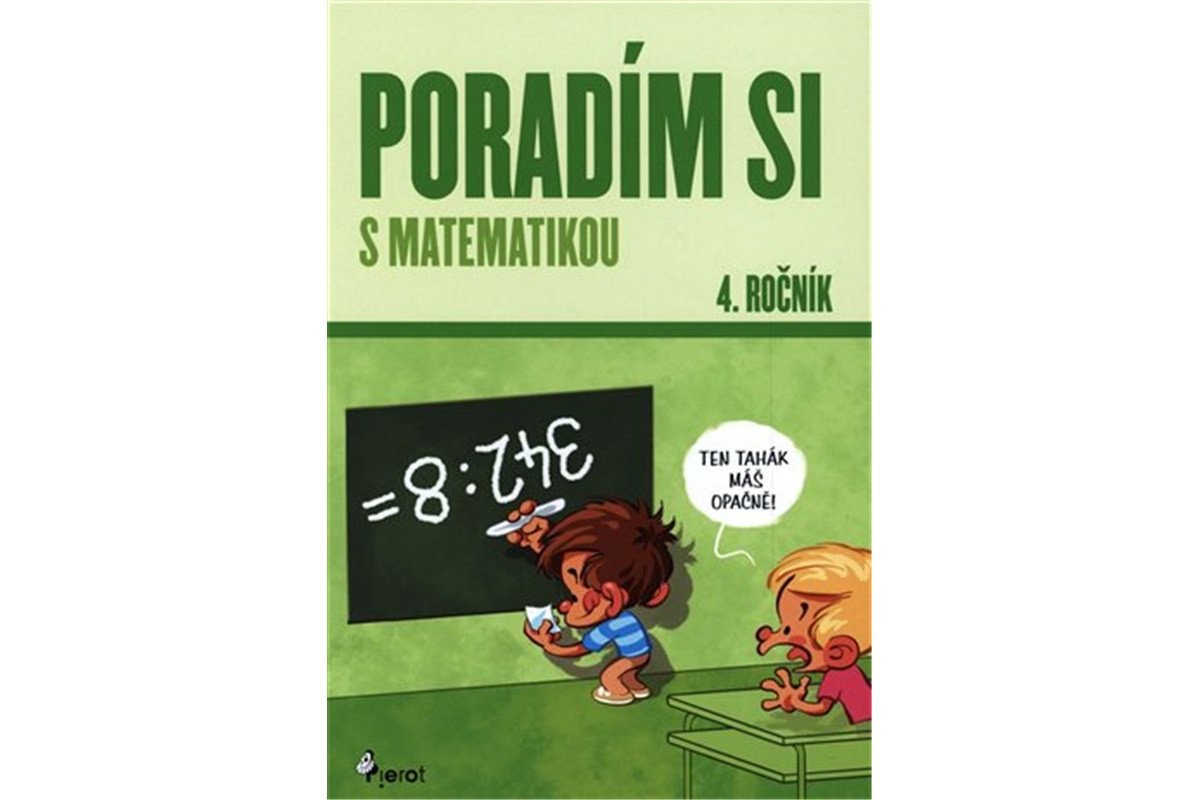 Poradím si s matematikou 4 ročník – Šulc Petr