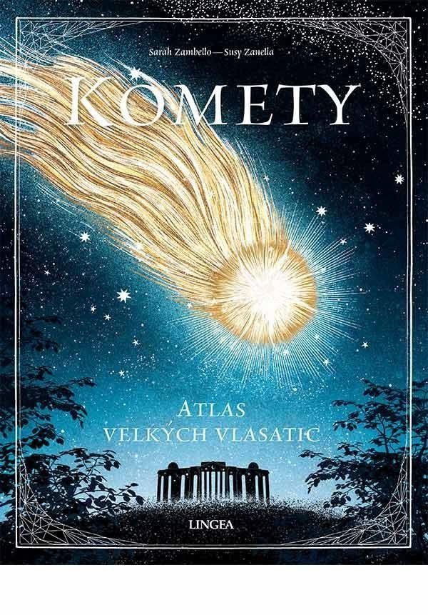 Komety - Atlas velkých vlasatic – Zanella Susy