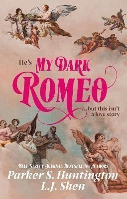 My Dark Romeo The unputdownable billionaire romance TikTok cant stop reading – Shen L J