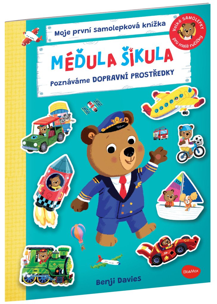 Méďula šikula - Poznáváme dopravní prostředky – Davies Benji