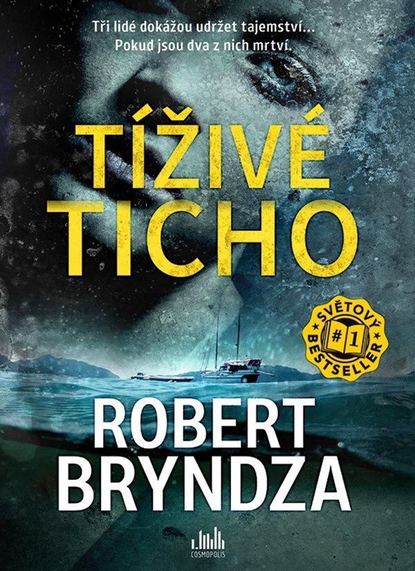 Tíživé ticho – Bryndza Robert