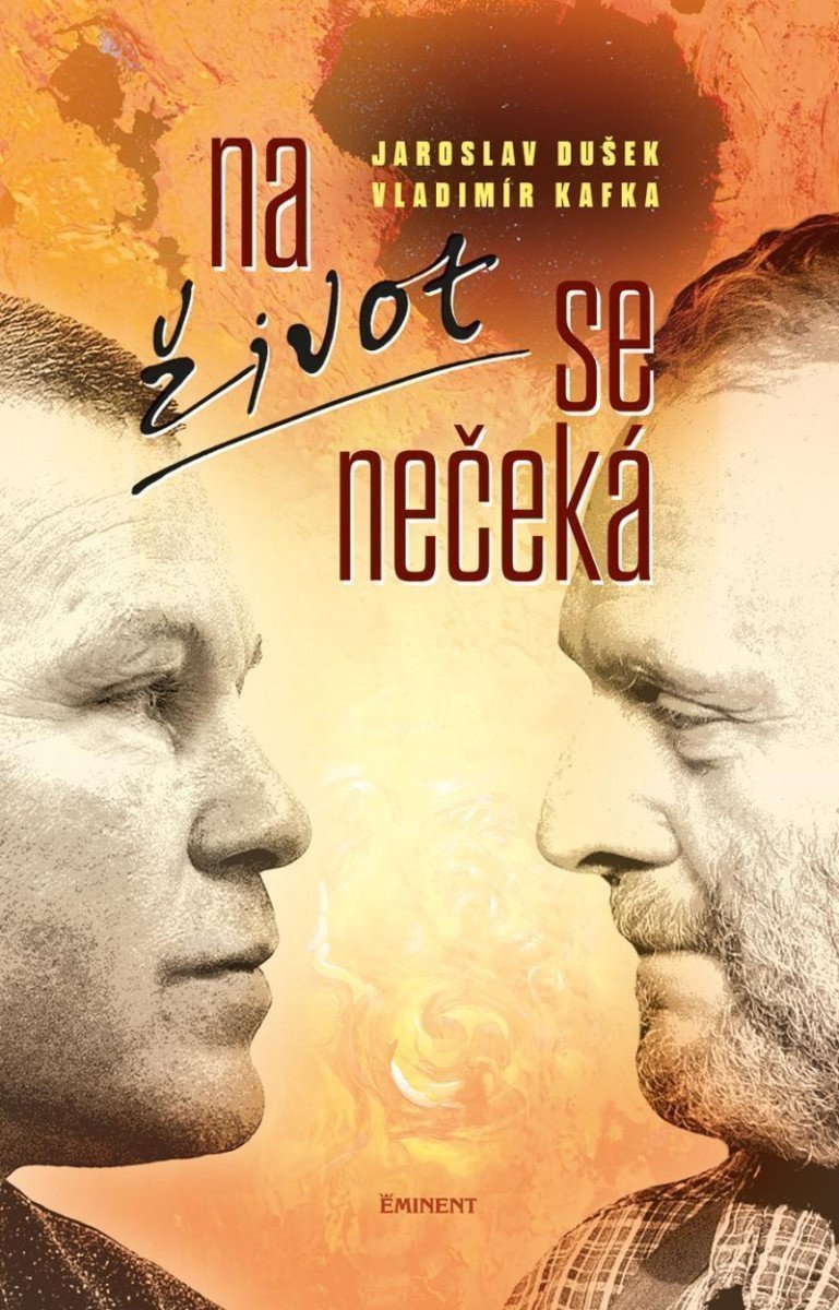 Na život se nečeká – Dušek Jaroslav