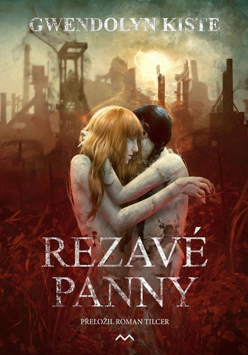Rezavé panny – Kiste Gwendolyn