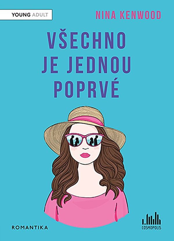 Všechno je jednou poprvé – Kenwood Nina