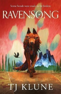 Ravensong A heart-rending werewolf shifter romance from No 1 Sunday Times bestselling author TJ Klune – Klune TJ