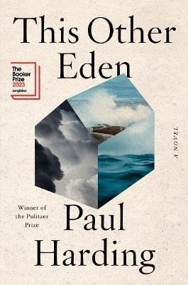 This Other Eden A Novel – Harding Paul