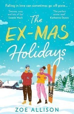 The Ex-Mas Holidays – Allison Zoe