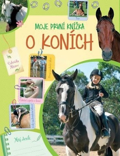 Moje první knížka o koních - Můj deník – Mitrovová Gabriella (2023)