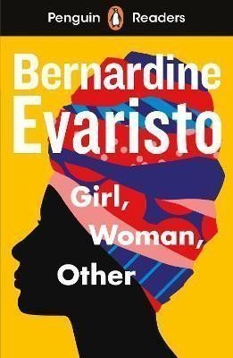 Penguin Readers Level 7 Girl Woman Other ELT Graded Reader – Evaristo Bernardine