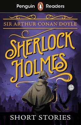 Penguin Readers Level 3 Sherlock Holmes Short Stories ELT Graded Reader – Doyle Arthur Conan