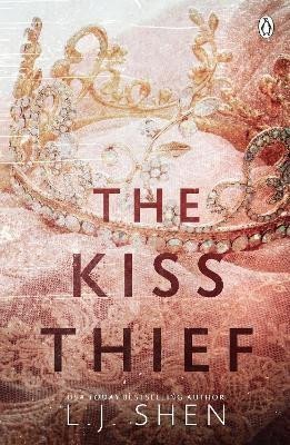 The Kiss Thief The steamy enemies-to-lovers romance and TikTok sensation – Shen L J