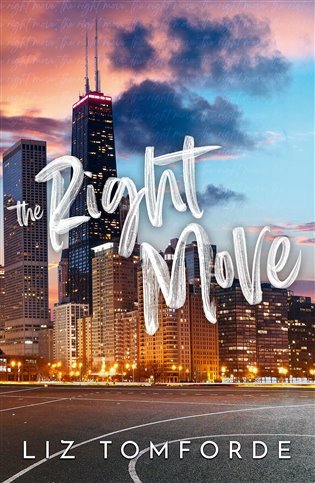 The Right Move Windy City 2 – Tomforde Liz