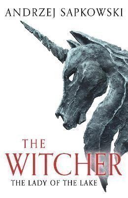 The Lady of the Lake: Witcher 5 - Now a major Netflix show – Sapkowski Andrzej (2023)