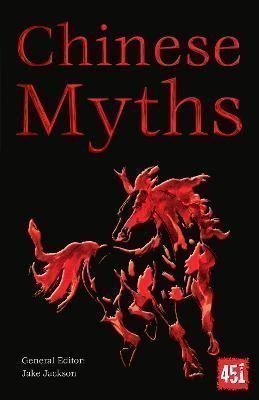 Chinese Myths – Jackson J. K. (2017)