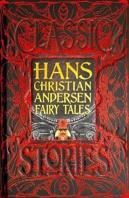 Hans Christian Andersen Fairy Tales Classic Tales – Andersen Hans Christian