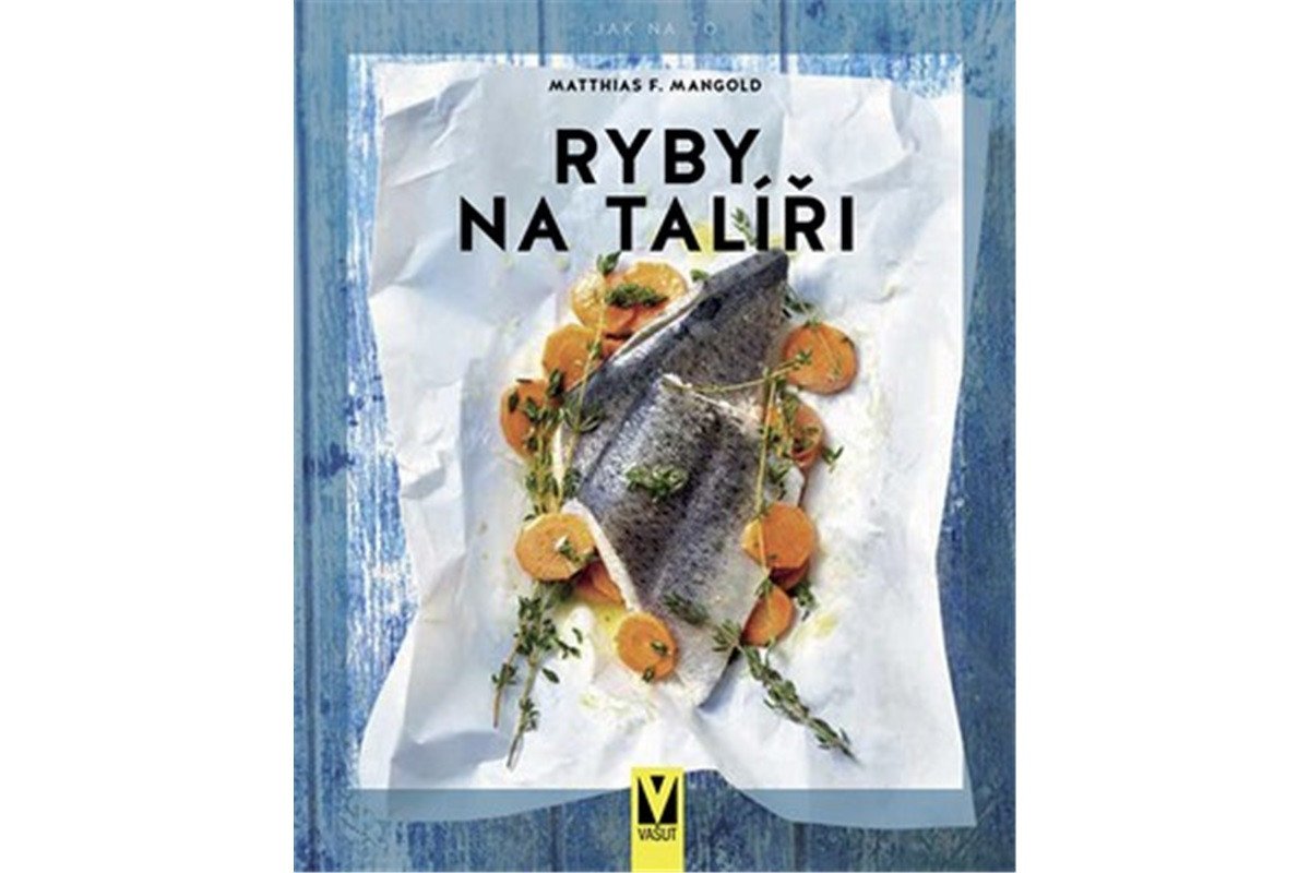 Ryby na talíři – Mangold Matthias F