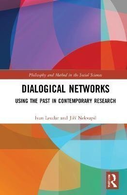 Dialogical Networks Using the Past in Contemporary Research – Leudar Ivan