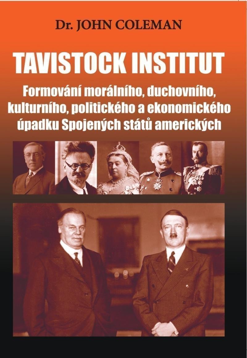 Tavistock institut - Formování morálního duchovního kulturního politického a ekonomického úpadku Spojených států amerických – Coleman John