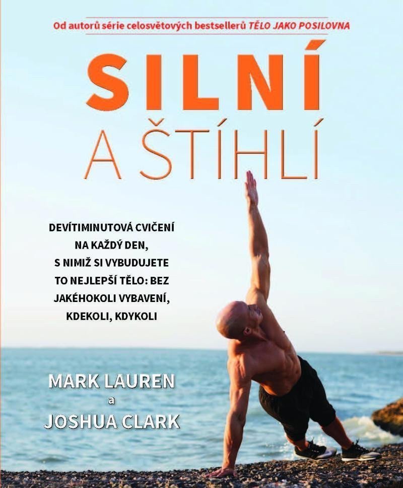 Silní a štihlí - Devítiminutová cvičení na každý den – Lauren Mark