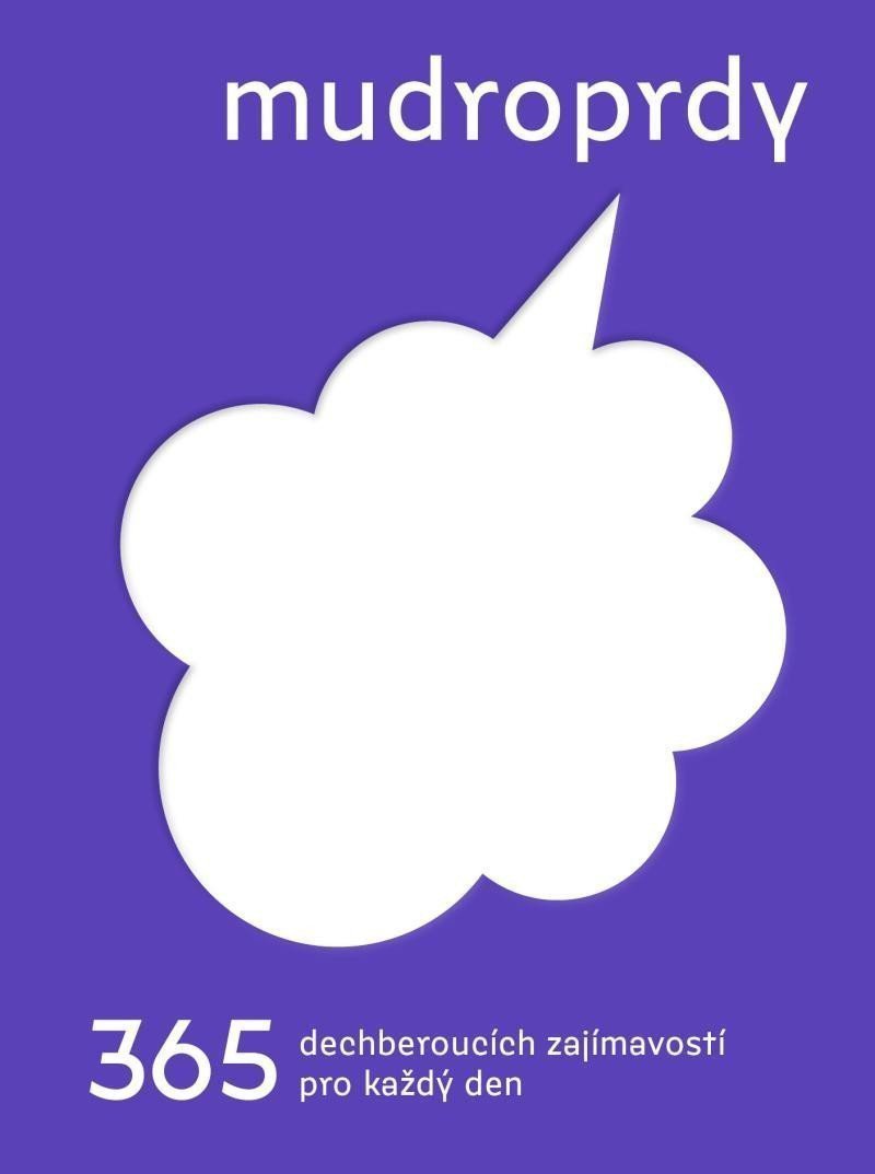 Mudroprdy - 365 dechberoucích zajímavostí pro každý den – Hussar Jakub