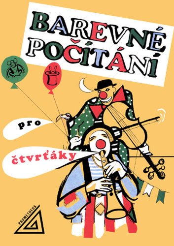 Barevné počítání pro čtvrťáky – Nevyhoštěná Marie