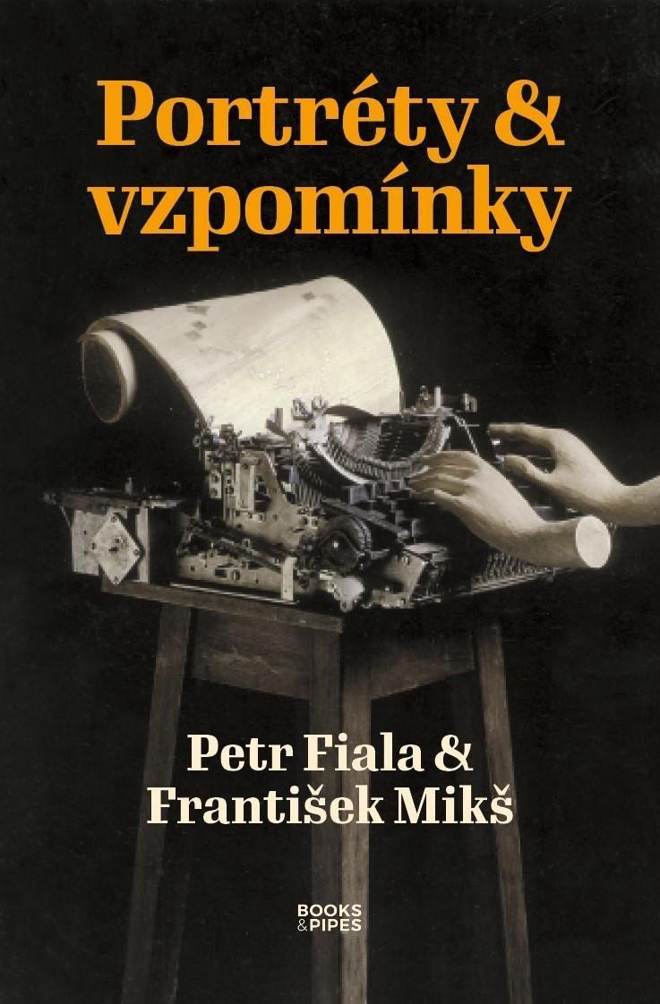 Portréty vzpomínky – Mikš František