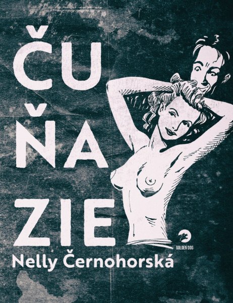 Čuňazie – Černohorská Nelly (2023)