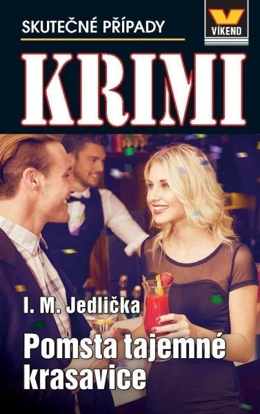 Pomsta tajemné krasavice - Krimi 4/23 – Jedlička I. M. (2023)