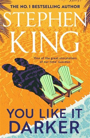 You Like It Darker – King Stephen