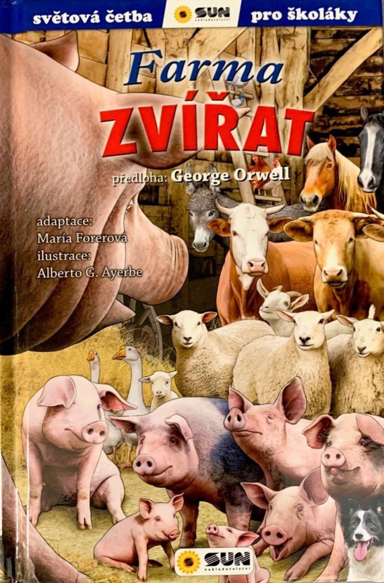 Farma zvířat - Světová četba pro školáky – Orwell George