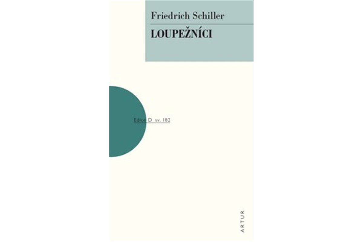 Loupežníci – Schiller Friedrich