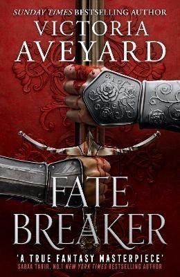 Fate Breaker: The epic conclusion to the Sunday Times bestselling Realm Breaker series from the author of global sensation Red Queen – Aveyardová Victoria (2024)