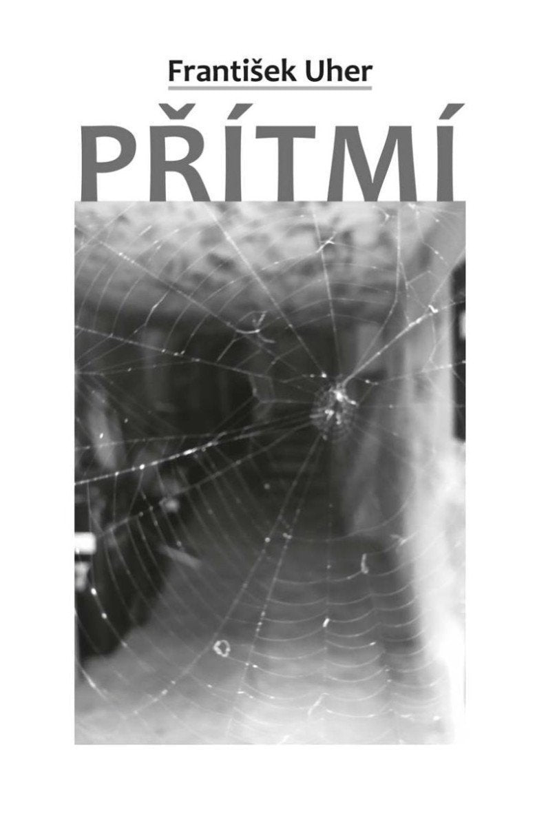 Přítmí – Uher František