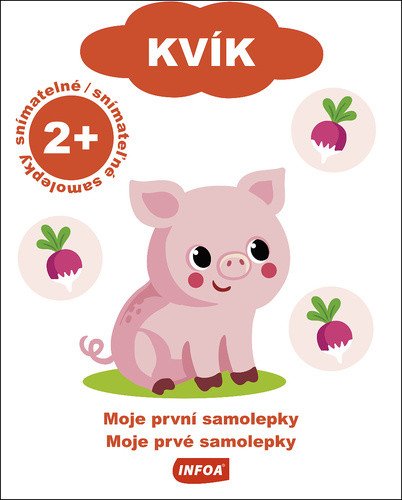 Moje první samolepky Moje prvé samolepky - Kvík