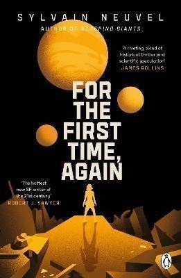 For the First Time Again – Neuvel Sylvain