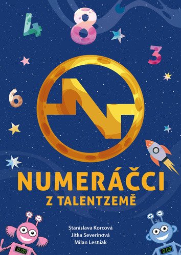 Numeráčci z Talentzemě – Severinová Jitka (2023)