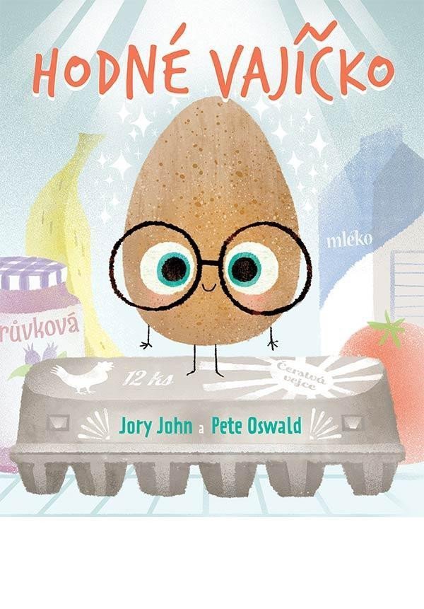 Hodné vajíčko – John Jory
