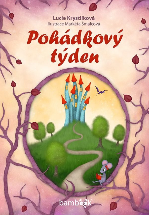 Pohádkový týden – Krystlíková Lucie